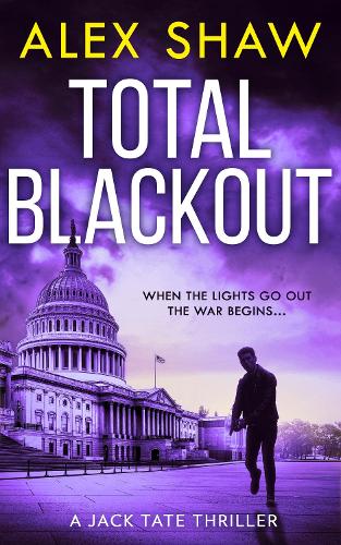 Total Blackout: A gripping, breathtaking, fast-paced SAS action adventure thriller you won’t be able to put down: Book 1 (A Jack Tate SAS Thriller)