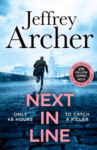 Next in Line: The latest book from the Sunday Times bestselling author, the must-read new crime-thriller of 2023 (William Warwick Novels)