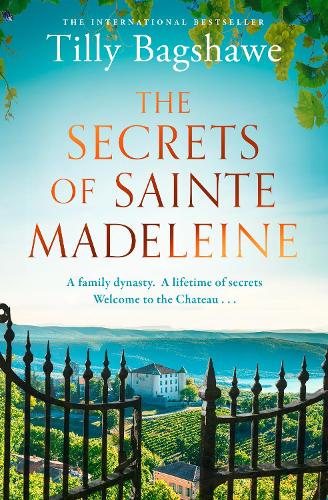 The Secrets of Sainte Madeleine: Escape to the chateau in this gripping and glamorous new historical romance novel for 2022