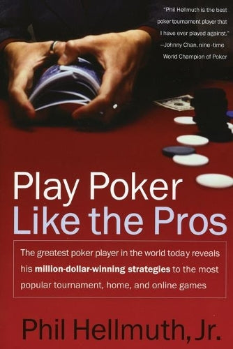 Play Poker Like the Pros ( HarperResource Books)