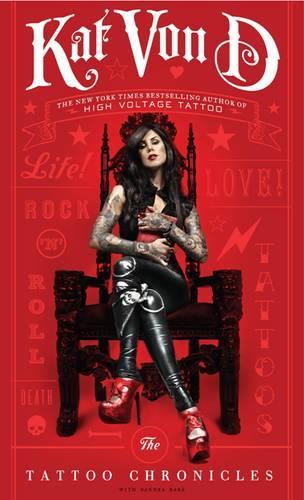 The Tattoo Chronicles (Kat Von D)