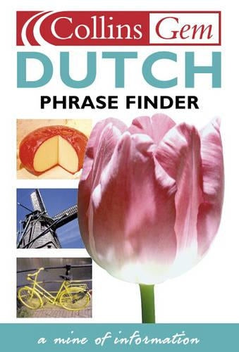Dutch Phrase Finder (Collins Gem) (Collins Gems)