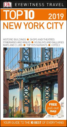 Top 10 New York City: 2019 (DK Eyewitness Travel Guide)