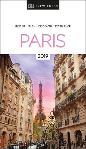 DK Eyewitness Travel Guide Paris: 2019