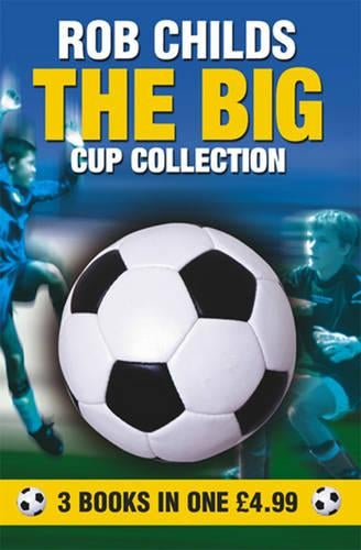 Big Cup Collection Omnibus: "The Big Clash", "The Big Drop", "The Big Send-off"