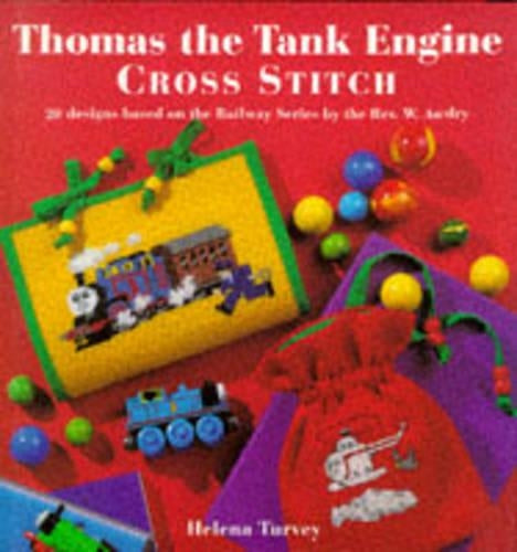 Thomas the Tank Engine Cross Stitch (20 designs based on the Railway Series by Rev. W. Awdry)