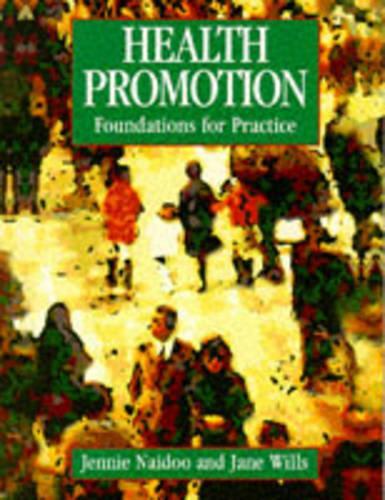 Health Promotion: Foundations for Practice (Public Health and Health Promotion)