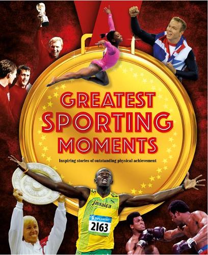 Greatest Sporting Moments (History Makers)