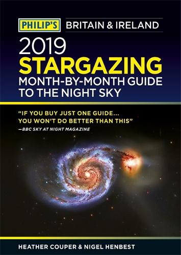 Philips 2019 Stargazing Month-by-Month Guide to the Night Sky Britain & Ireland
