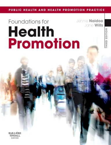 Foundations for Health Promotion, 3e (Public Health and Health Promotion)