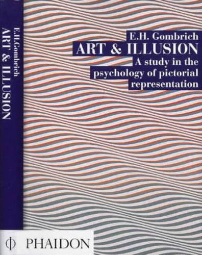 ART AND ILLUSION: A STUDY IN THE PSYCHOLOGY OF PICTORIAL REPRESENTATION.