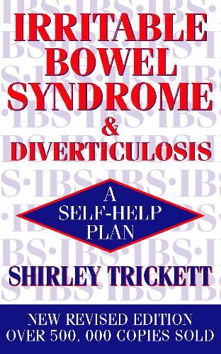 Irritable Bowel Syndrome and Diverticulosis: A Self-help Plan
