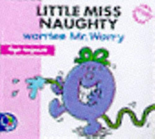 Little Miss Naughty Worries Mr.Worry (Little Miss New Story Library)
