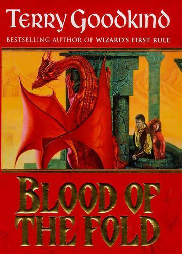 Blood of the Fold Bk.3 (The Sword of Truth)
