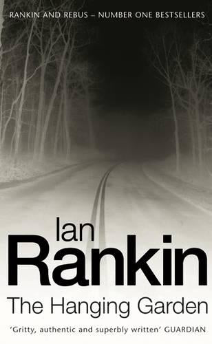 The Hanging Garden (A Rebus Novel)