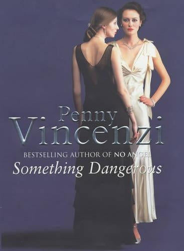 Something Dangerous (Spoils of Time Trilogy)