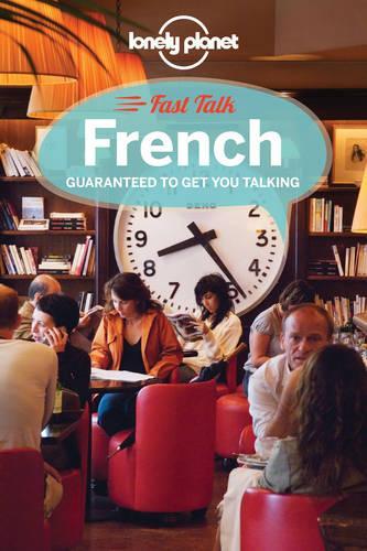 Lonely Planet Fast Talk French (Phrasebook)