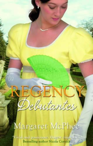 Regency Debutantes: The Captains Lady / Mistaken Mistress (Mills & Boon Special Releases - Regency Collection 2011)