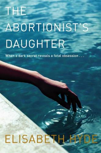 The Abortionists Daughter