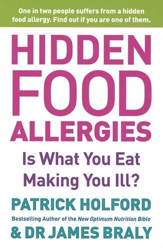 Hidden Food Allergies: Is what you eat making you ill?