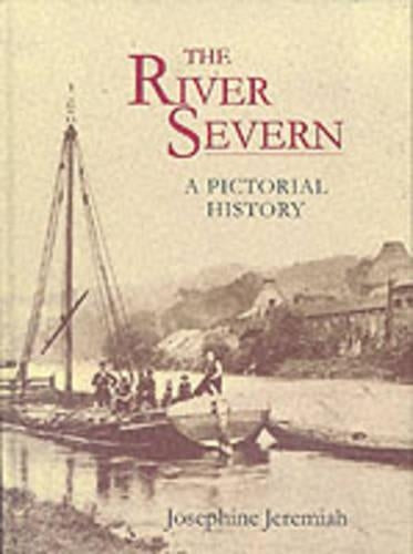 River Severn: A Pictorial History