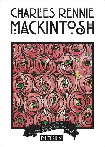 Charles Rennie Mackintosh (Pitkin Guides Series)