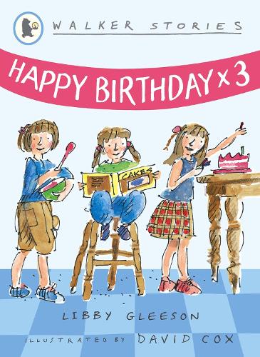 Happy Birthday X Three (Walker Stories)