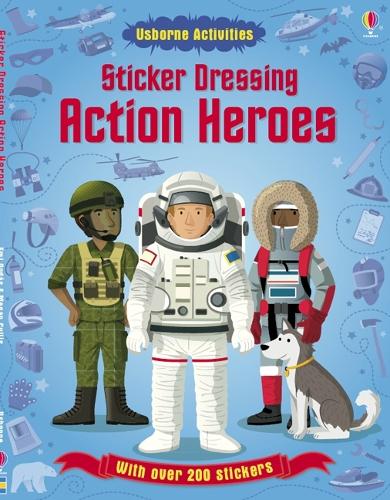 Sticker Dressing Action Heroes (Usborne Sticker Dressing)