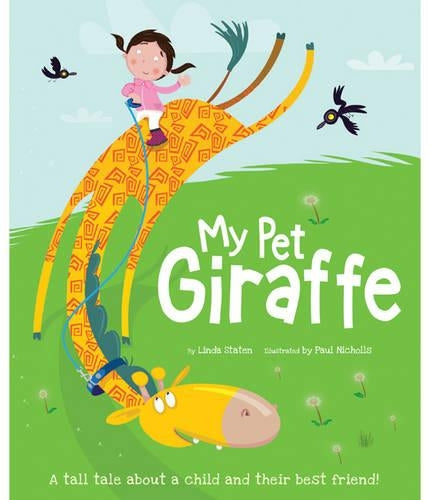 My Pet Giraffe (Picture Flats Portrait H/Mark)