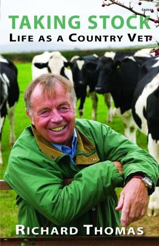 Taking Stock - Life as a Country Vet