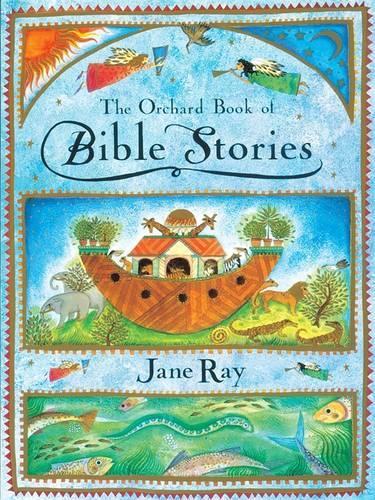 The Orchard Book Of Bible Stories