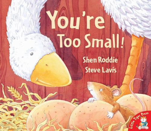 Youre Too Small!