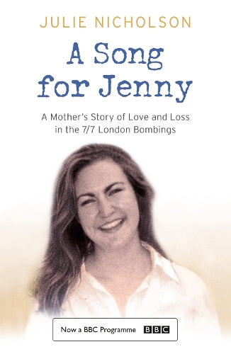 A Song for Jenny: A Mothers Story