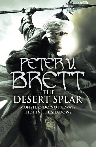 TheDesert Spear by Brett, Peter V. ( Author ) ON Apr-01-2010, Hardback