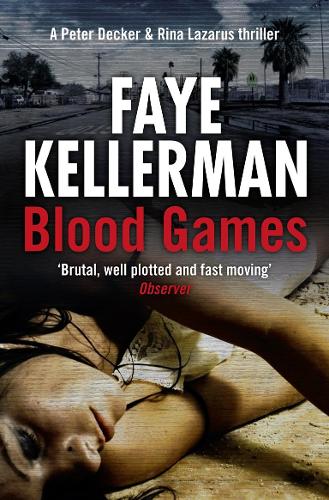 Blood Games (Peter Decker and Rina Lazarus Crime Thrillers)