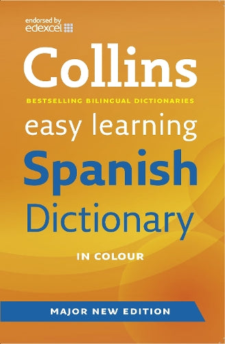 Easy Learning Spanish Dictionary (Collins Easy Learning Spanish)