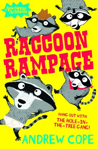 Raccoon Rampage (Awesome Animals)