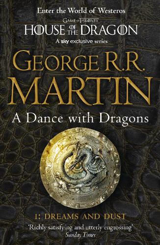 A Dance With Dragons, Part 1, Book 5: Dreams and Dust Book