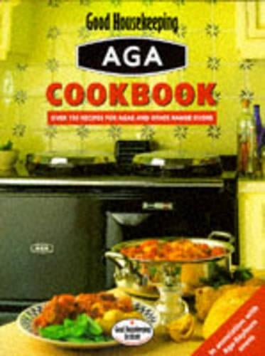 Good Housekeeping Aga Cookbook