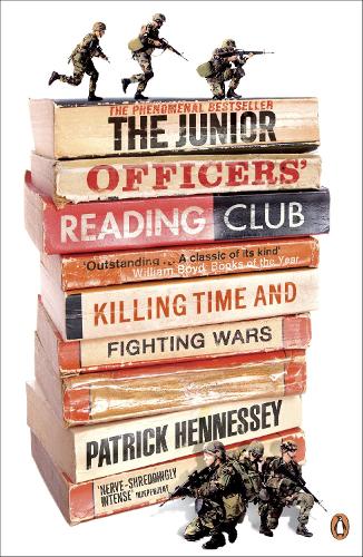 The Junior Officers Reading Club: Killing Time and Fighting Wars