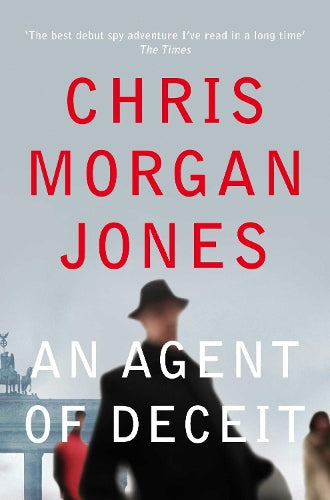 An Agent of Deceit (The Ben Webster Spy Series)