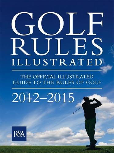 Golf Rules Illustrated 2012