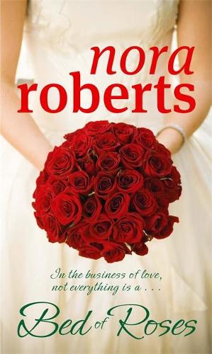 A Bed Of Roses: Number 2 in series (Bride Quartet)