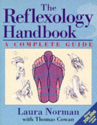 The Reflexology Handbook: A complete guide