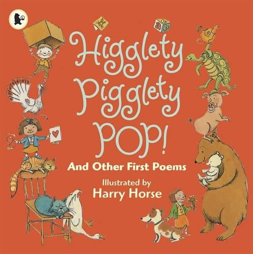 Higglety Pigglety Pop
