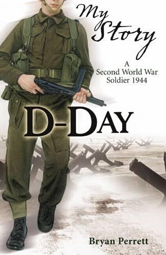 D-Day (My Story)