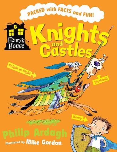 Knights and Castles (Henrys House)