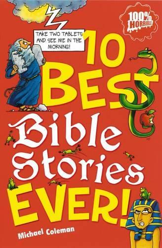 10 Best Bible Stories Ever (10 Best Ever)