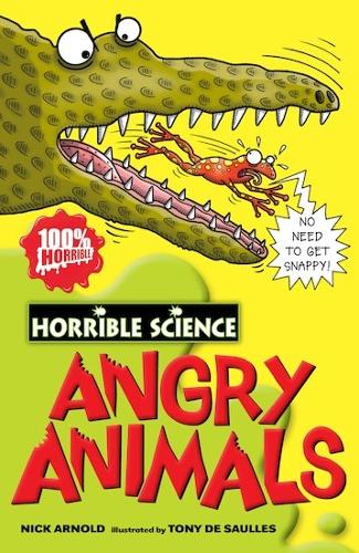 Angry Animals (Horrible Science)