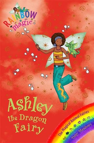 The Magical Animal Fairies: 71: Ashley the Dragon Fairy (Rainbow Magic)
